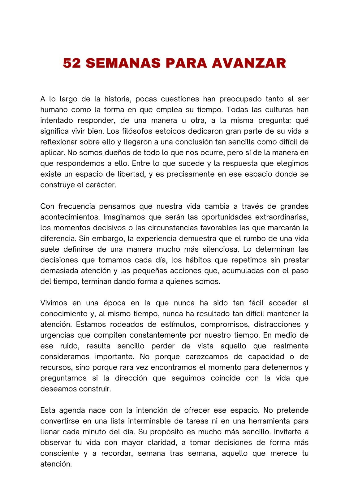 La apertura: 52 semanas para avanzar