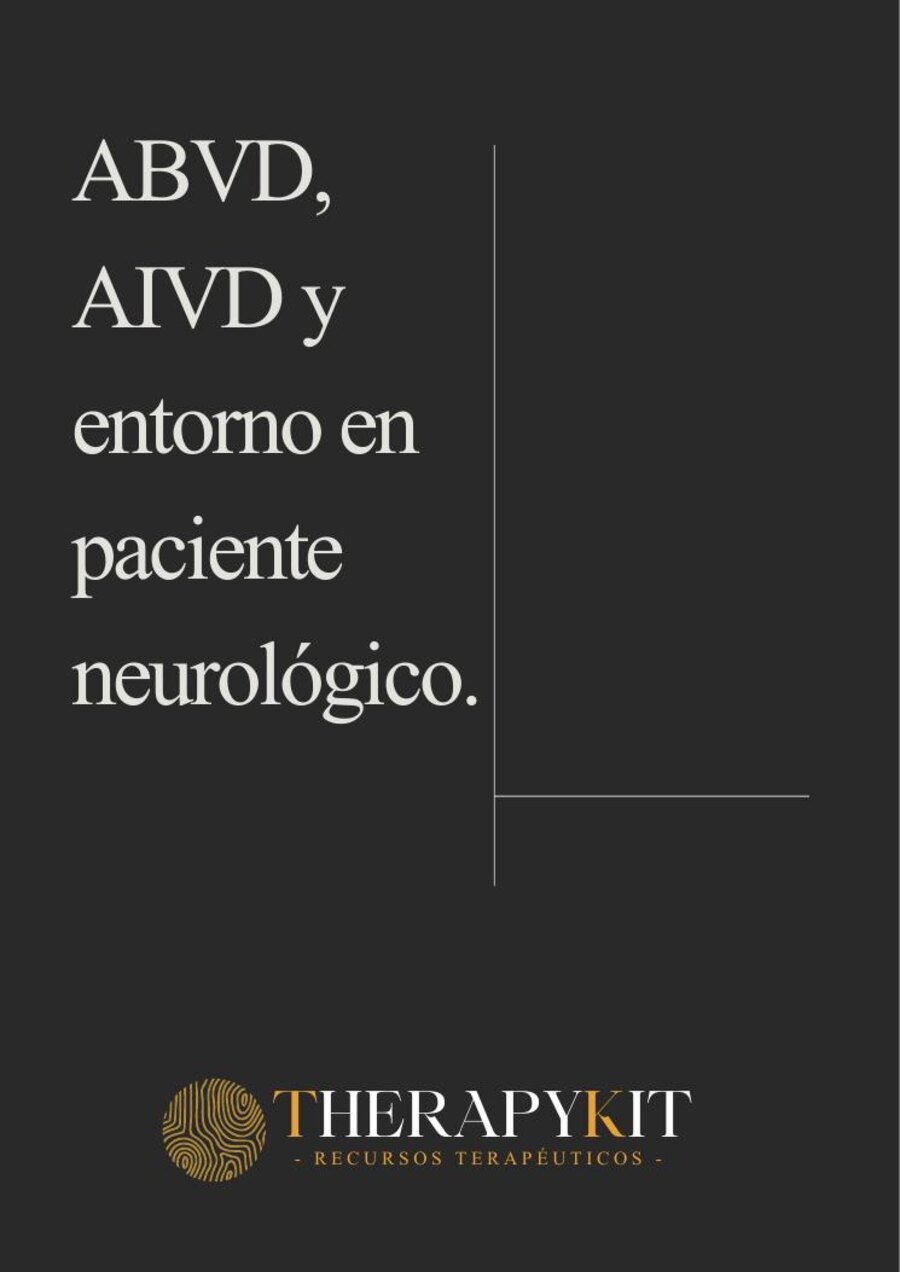 ABVD, AIVD y entorno en el paciente neurológico