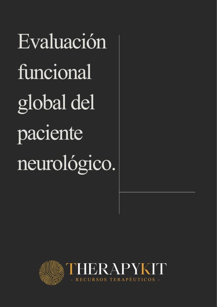 Evaluación funcional global del paciente neurológico