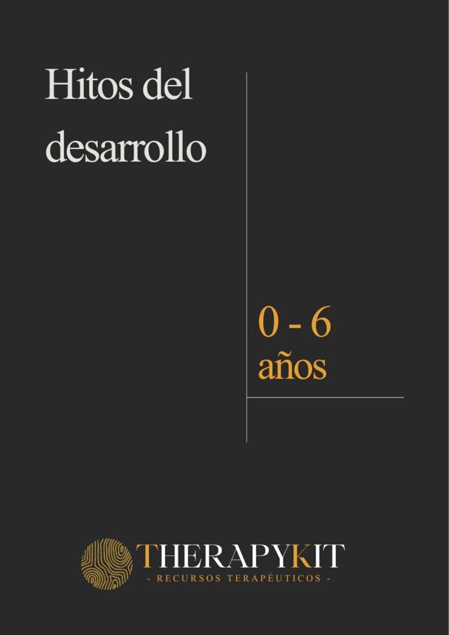 Hitos del desarrollo de 0 a 6 años